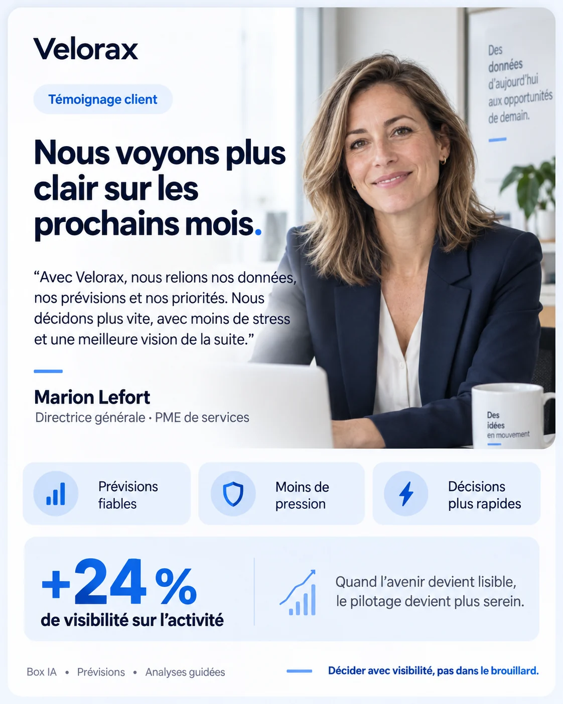 Décider clairement